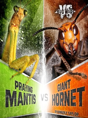 cover image of Praying Mantis vs. Giant Hornet